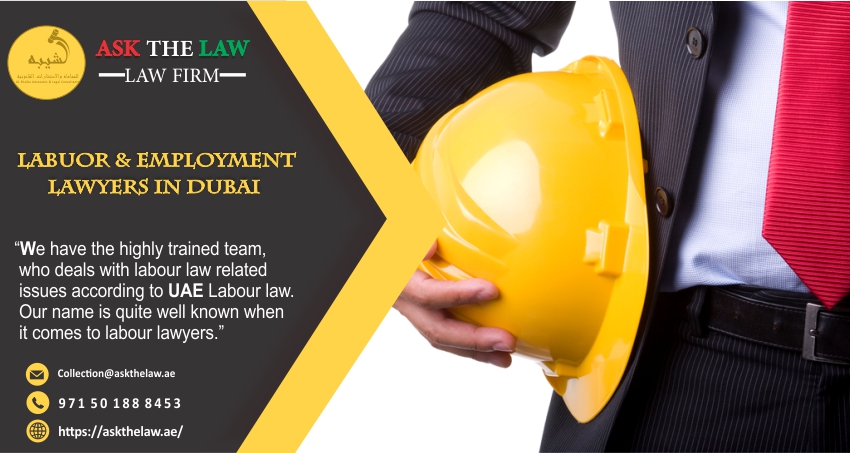 ASK THE LAW - Lawyers and Legal Consultants in Dubai - Debt CollectionLabour & Employment Lawyers by ASK THE LAW. One of the top Labour Lawyers in Dubai / E-  LABOUR AND EMPLOYMENT...